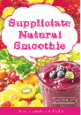 suppliciate natural smoothie/サプリシエイト・ナチュラル・スムージー
